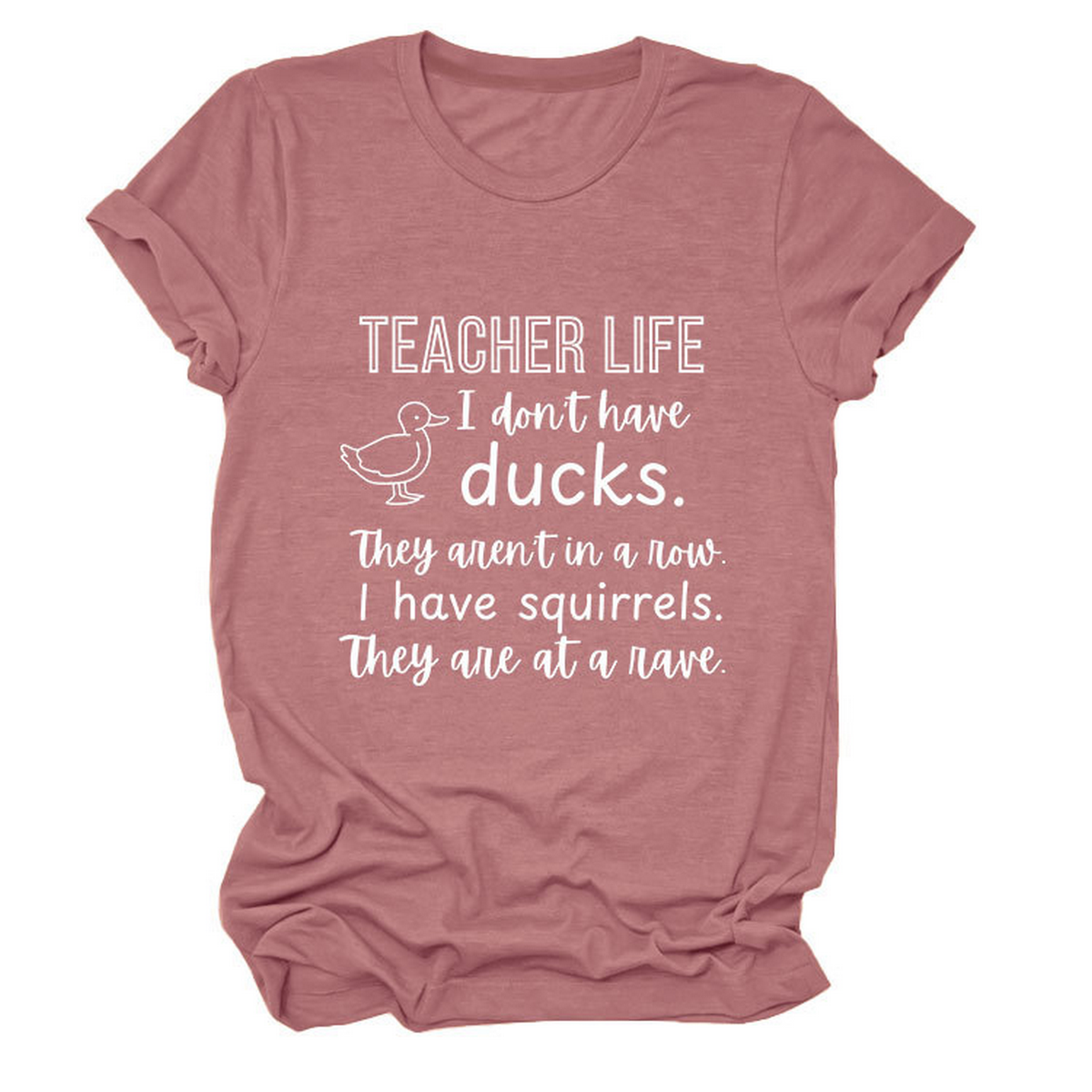 Women?™s ?œTeacher Life I Don?™t??Funny Tee_CWTTSL0487