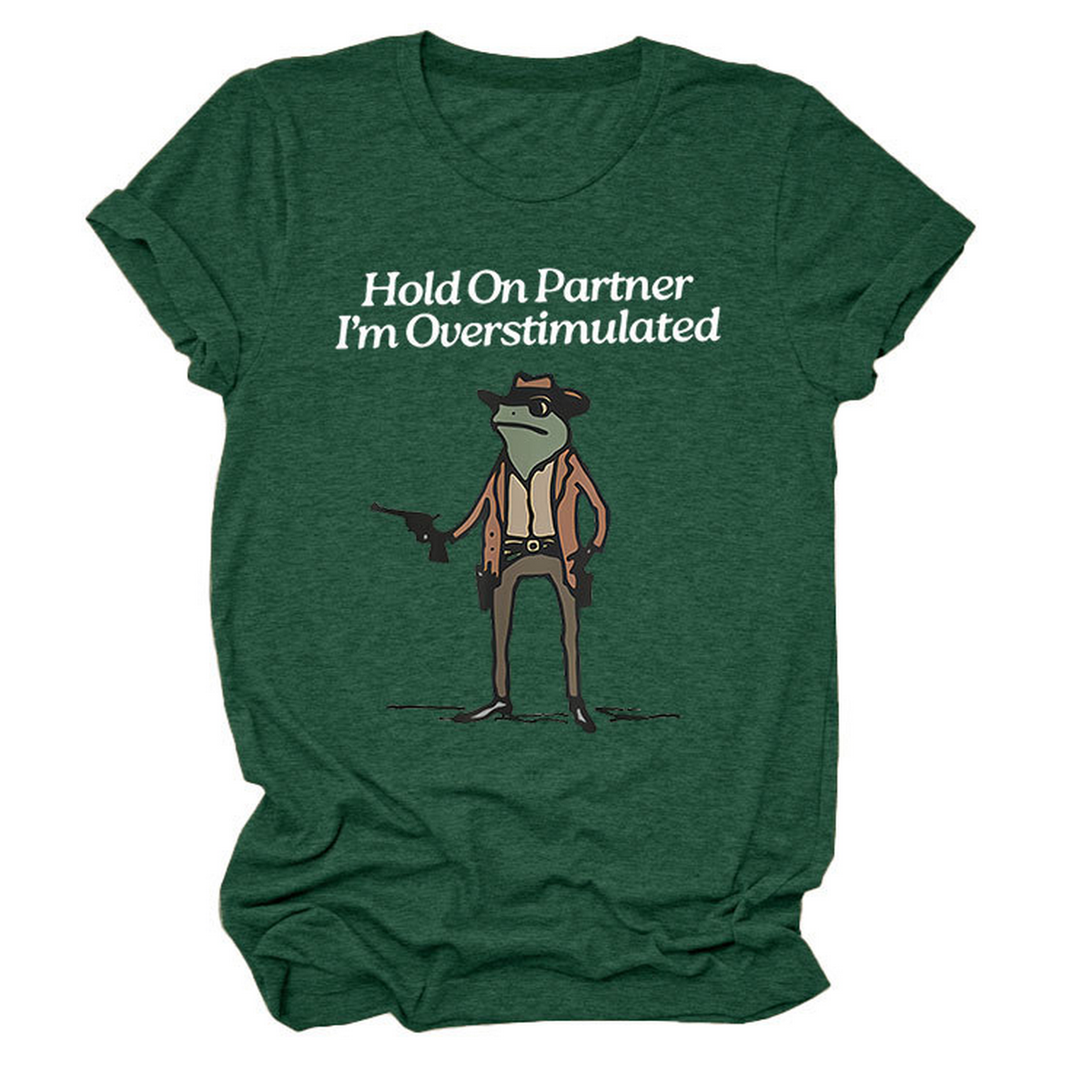 “Hold On Partner” Funny Tee, Unisex Style_CWTTS1481