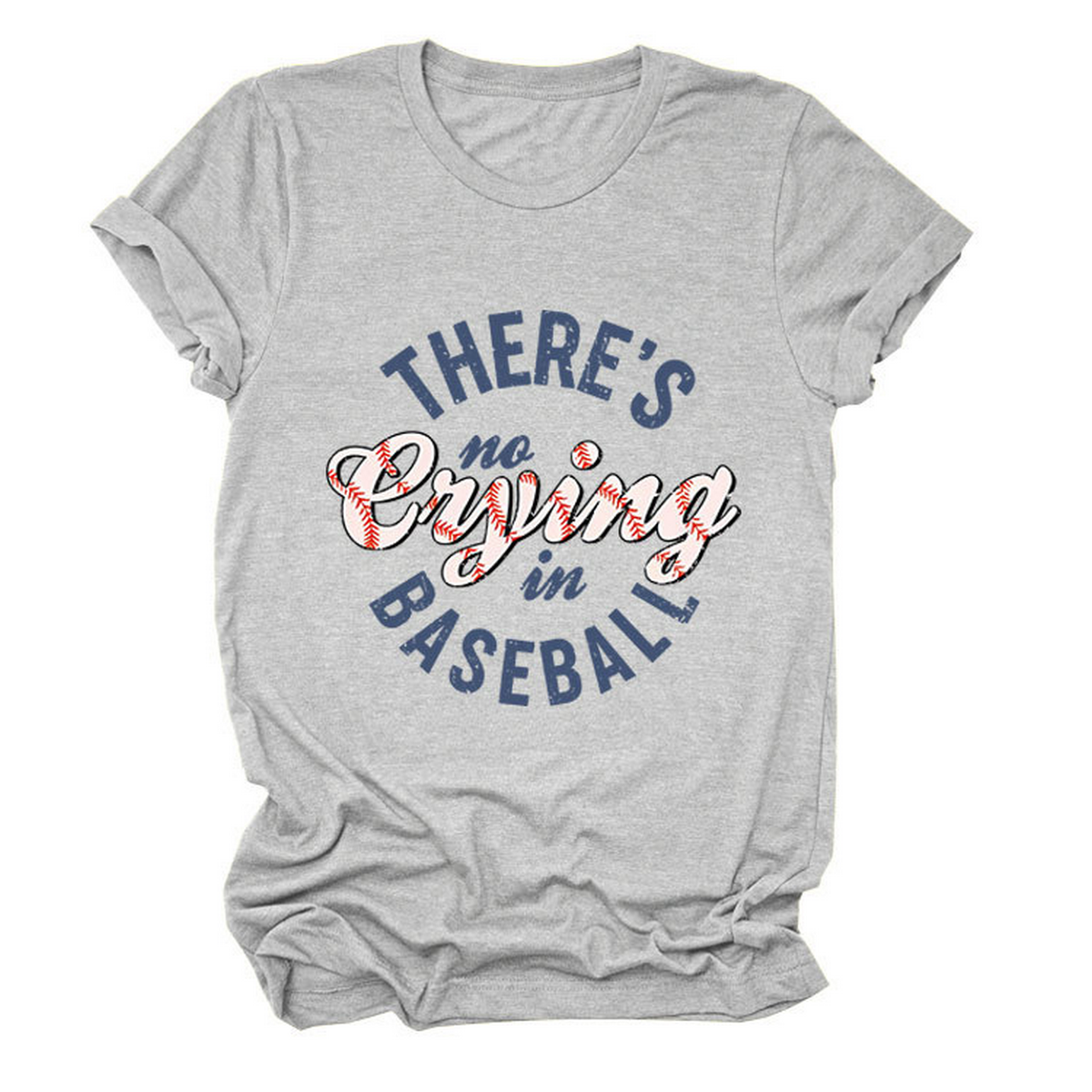Women?™s ?œNo Crying in Baseball??Graphic Teep_CWTTSL0481