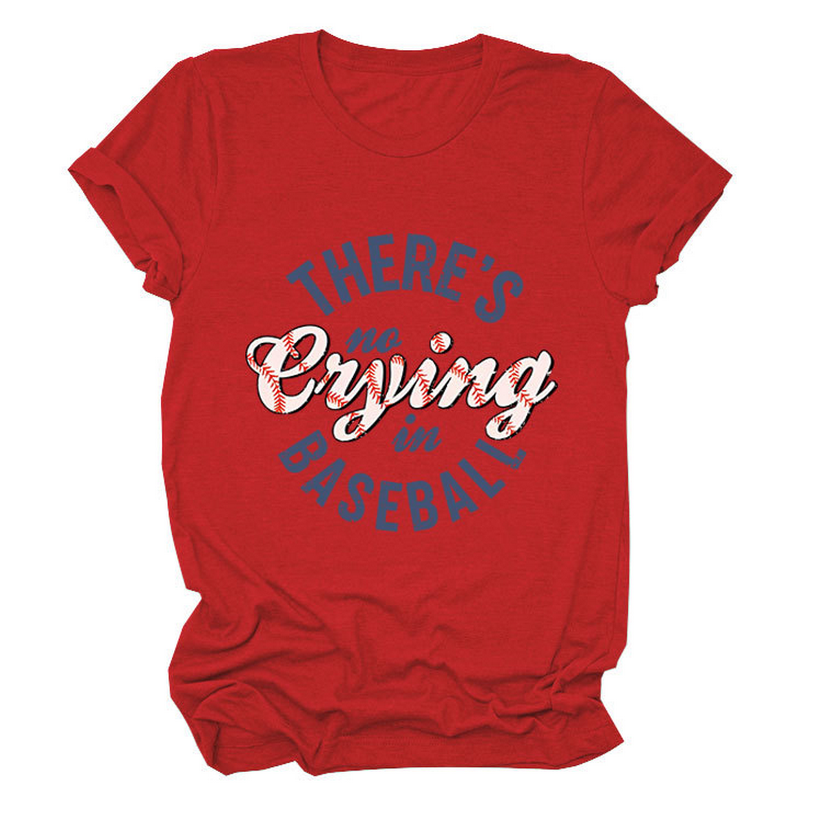 Women?™s ?œNo Crying in Baseball??Graphic Teep_CWTTSL0481