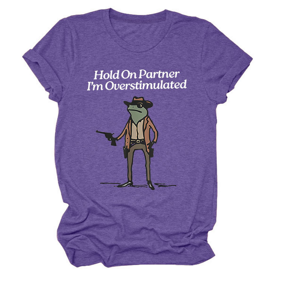 “Hold On Partner” Funny Tee, Unisex Style_CWTTS1481