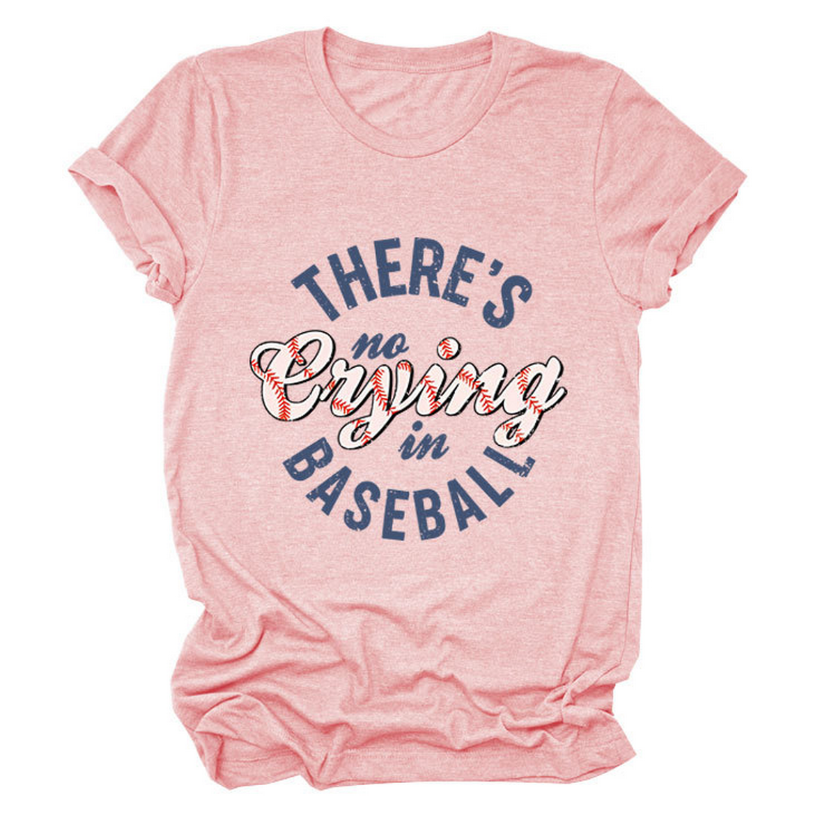 Women?™s ?œNo Crying in Baseball??Graphic Teep_CWTTSL0481