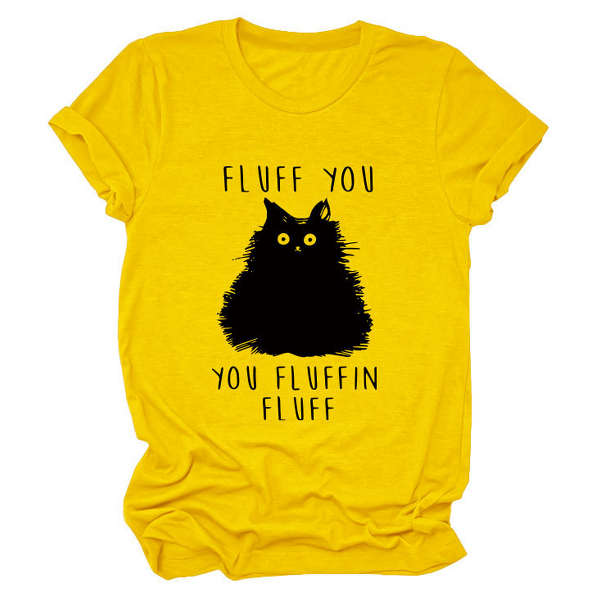Women?™s Graphic Tee ??Fluff You Cat Print_CWTTSL0510