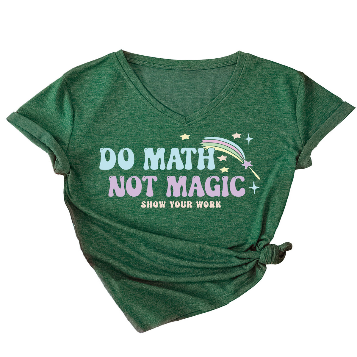 Inspirational Math Quote V-Neck Tee for Women