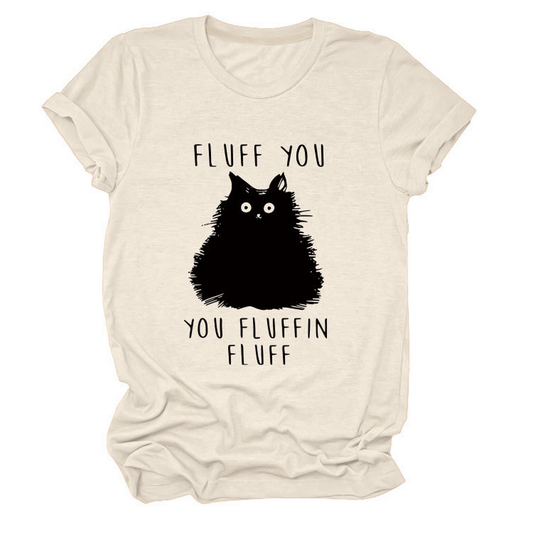 Women?™s Graphic Tee ??Fluff You Cat Print_CWTTSL0510