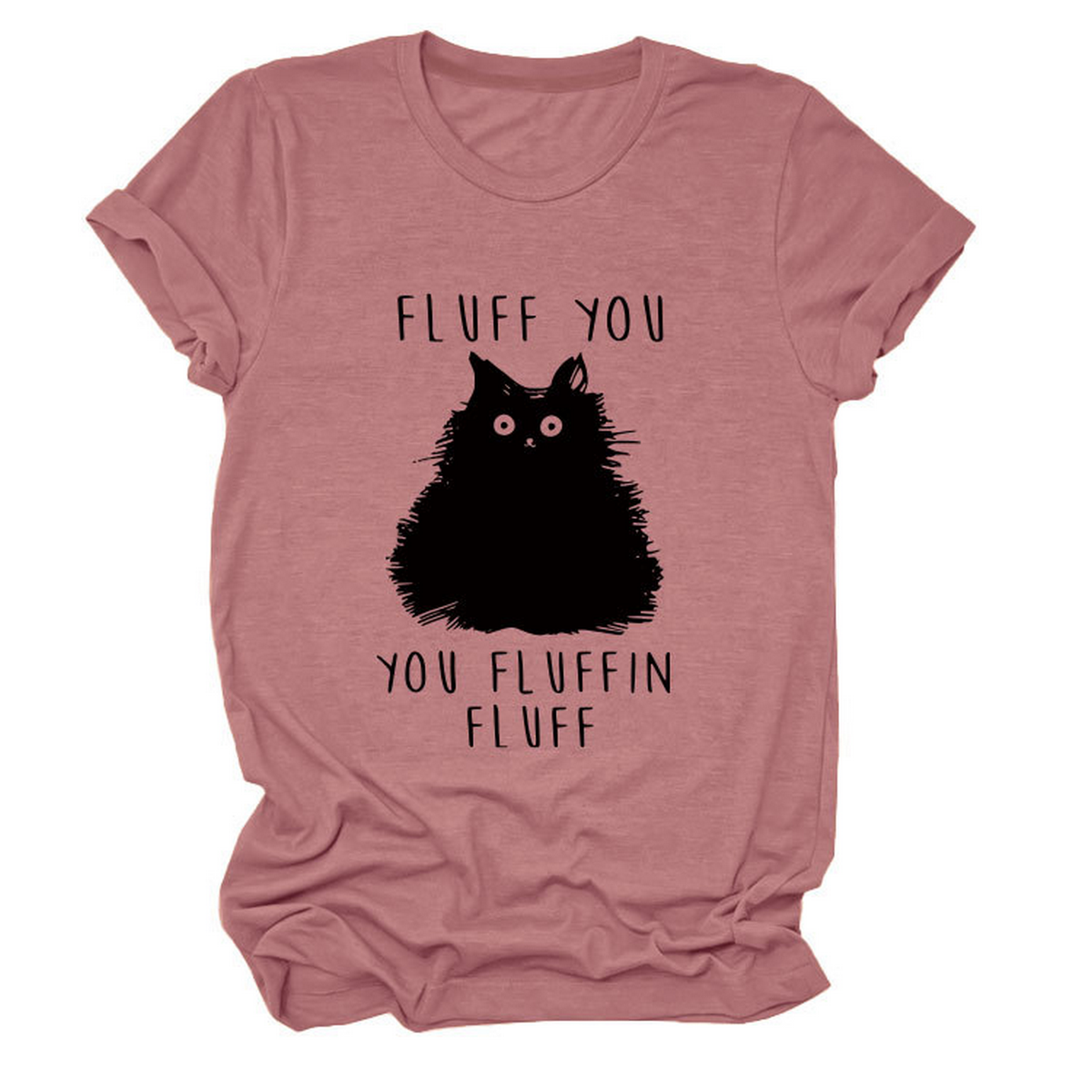 Women?™s Graphic Tee ??Fluff You Cat Print_CWTTSL0510